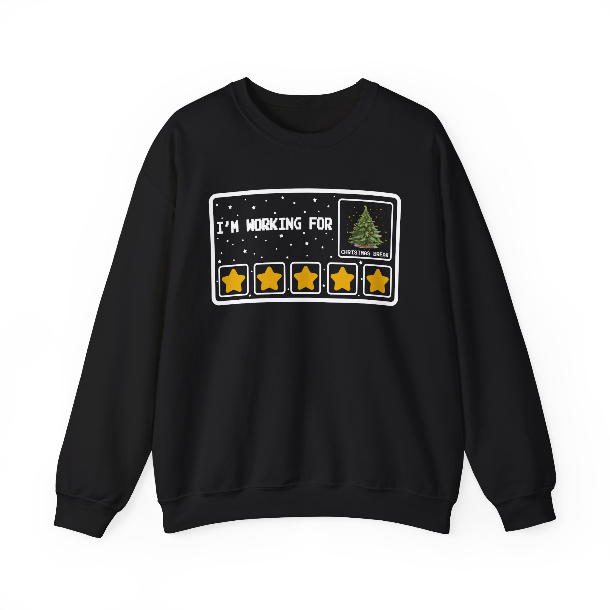 Funny I'm Working For Christmas Break Sweatshirt