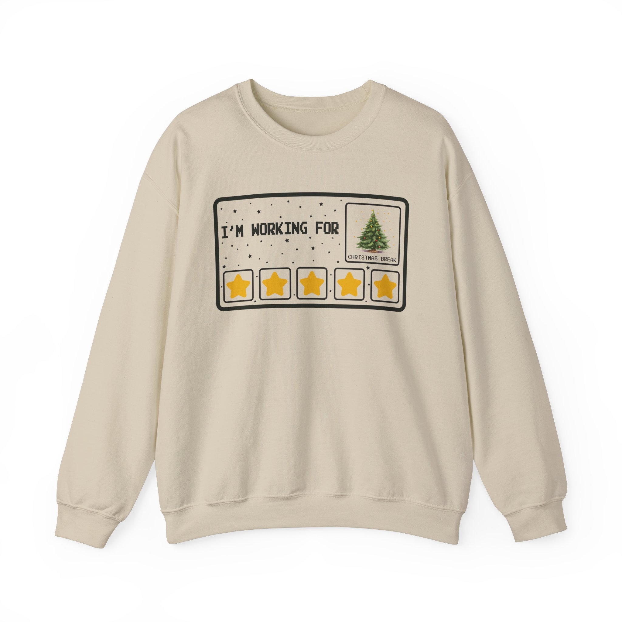 Funny I'm Working For Christmas Break Sweatshirt