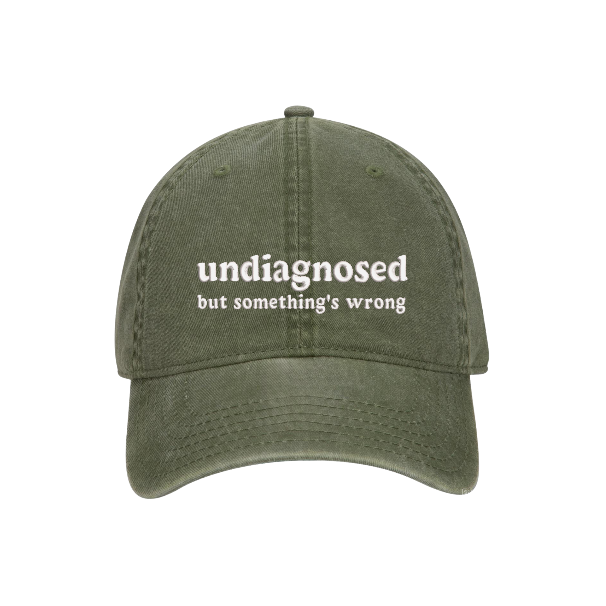 Undiagnosed But Something's Wrong Embroidered Hat