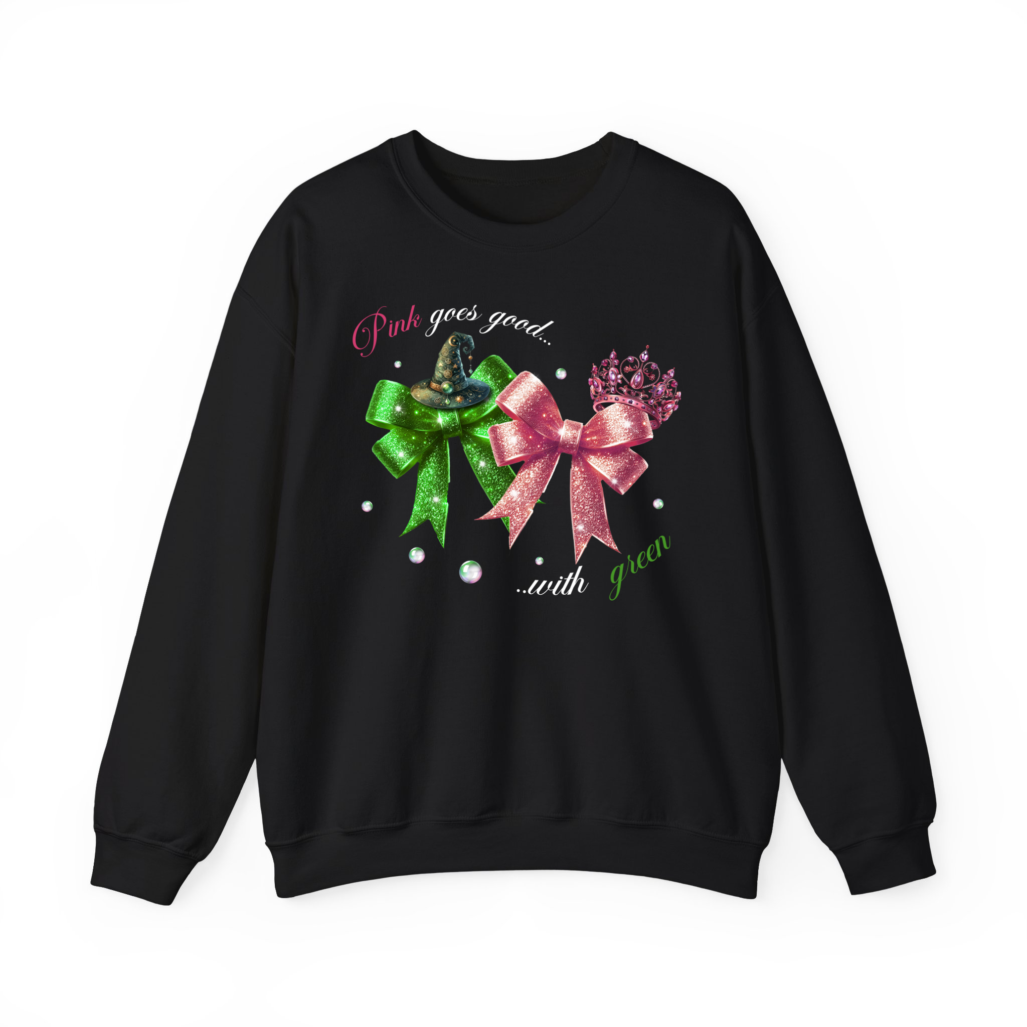 Pink Goes Good With Green Sweatshrit, Wizard Movie Merch