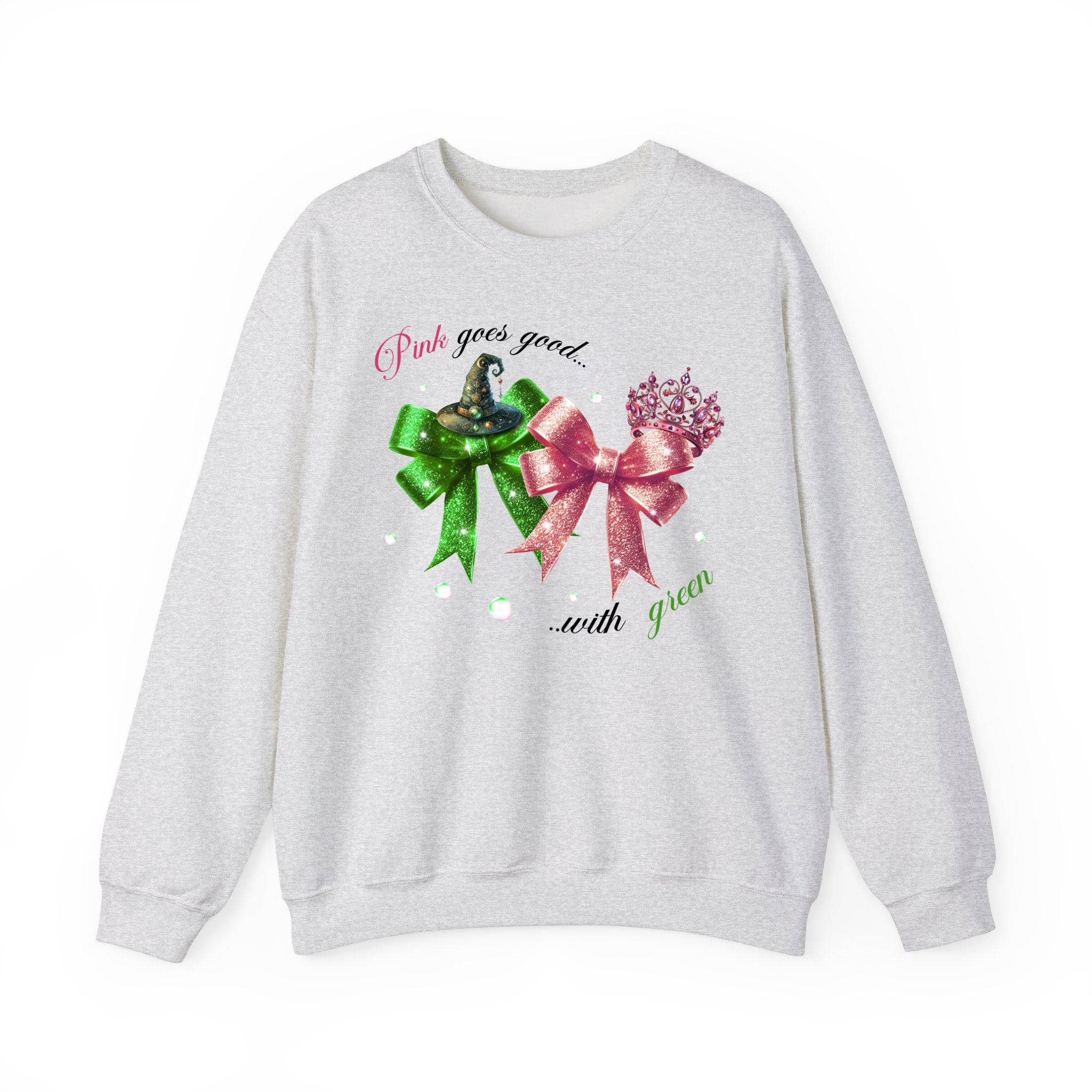 Pink Goes Good With Green Sweatshrit, Wizard Movie Merch