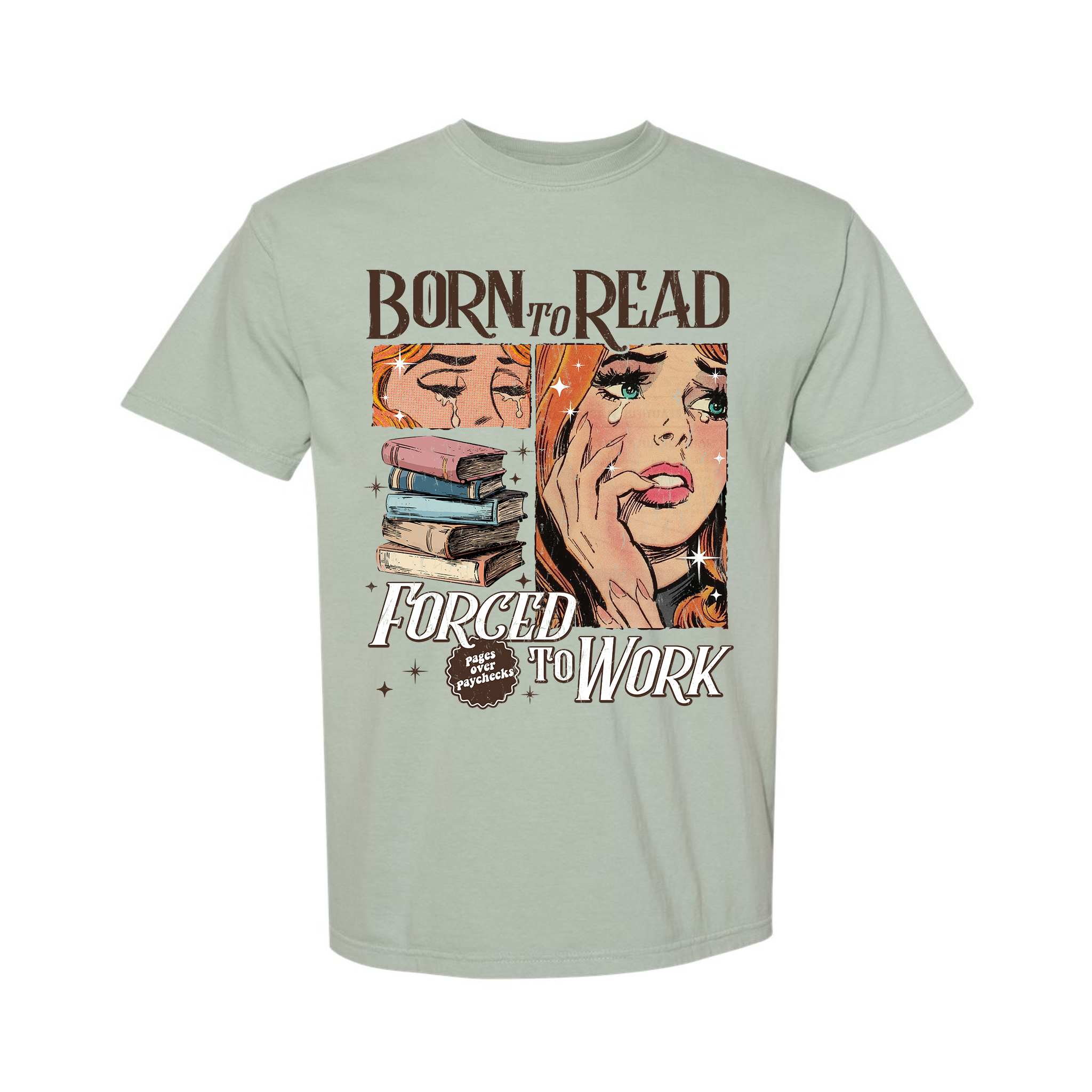 Born To Read Forced To Work Retro Comic Girl Comfort Color T-Shirt