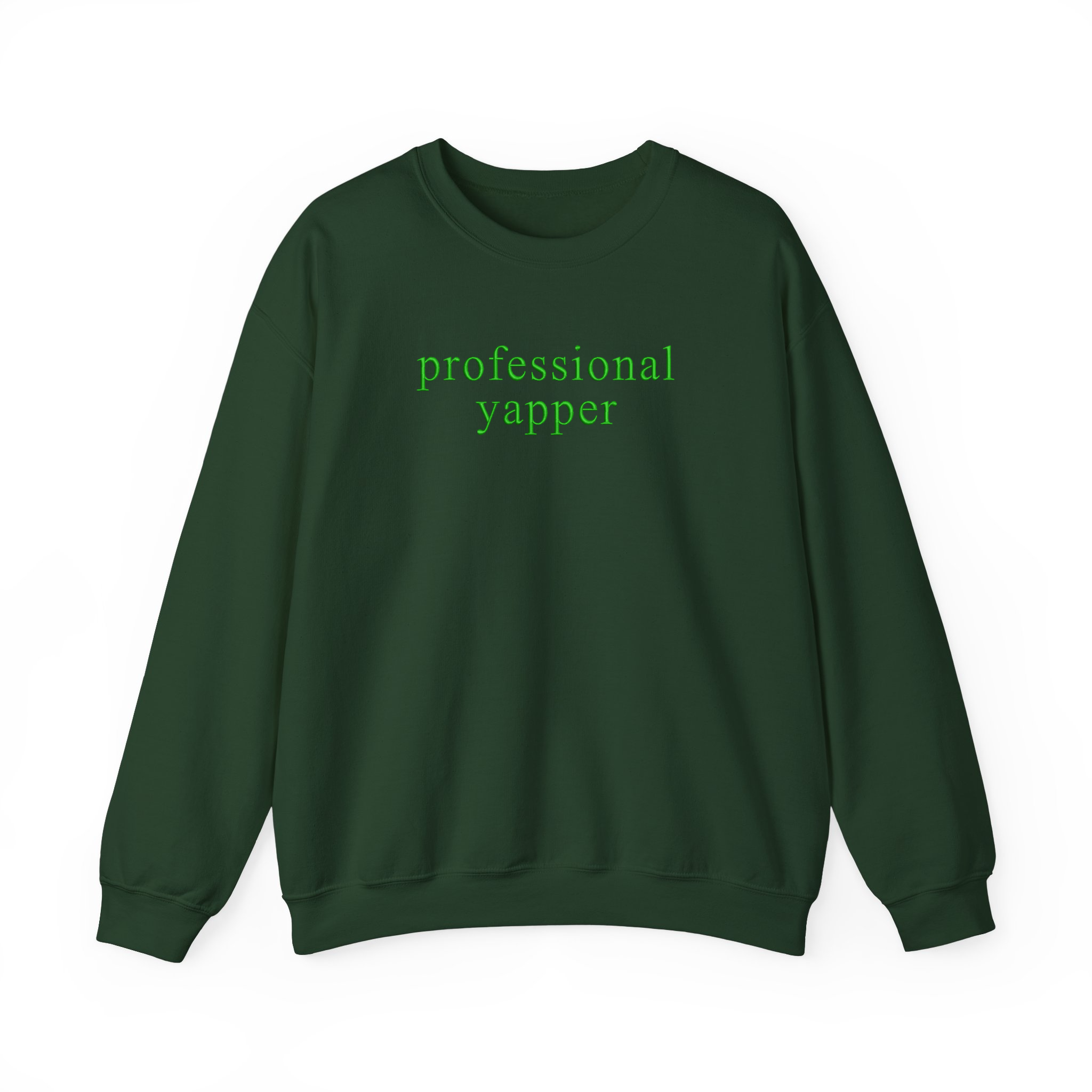 Funny Meme Professional Yapper Embroidered Sweatshirt