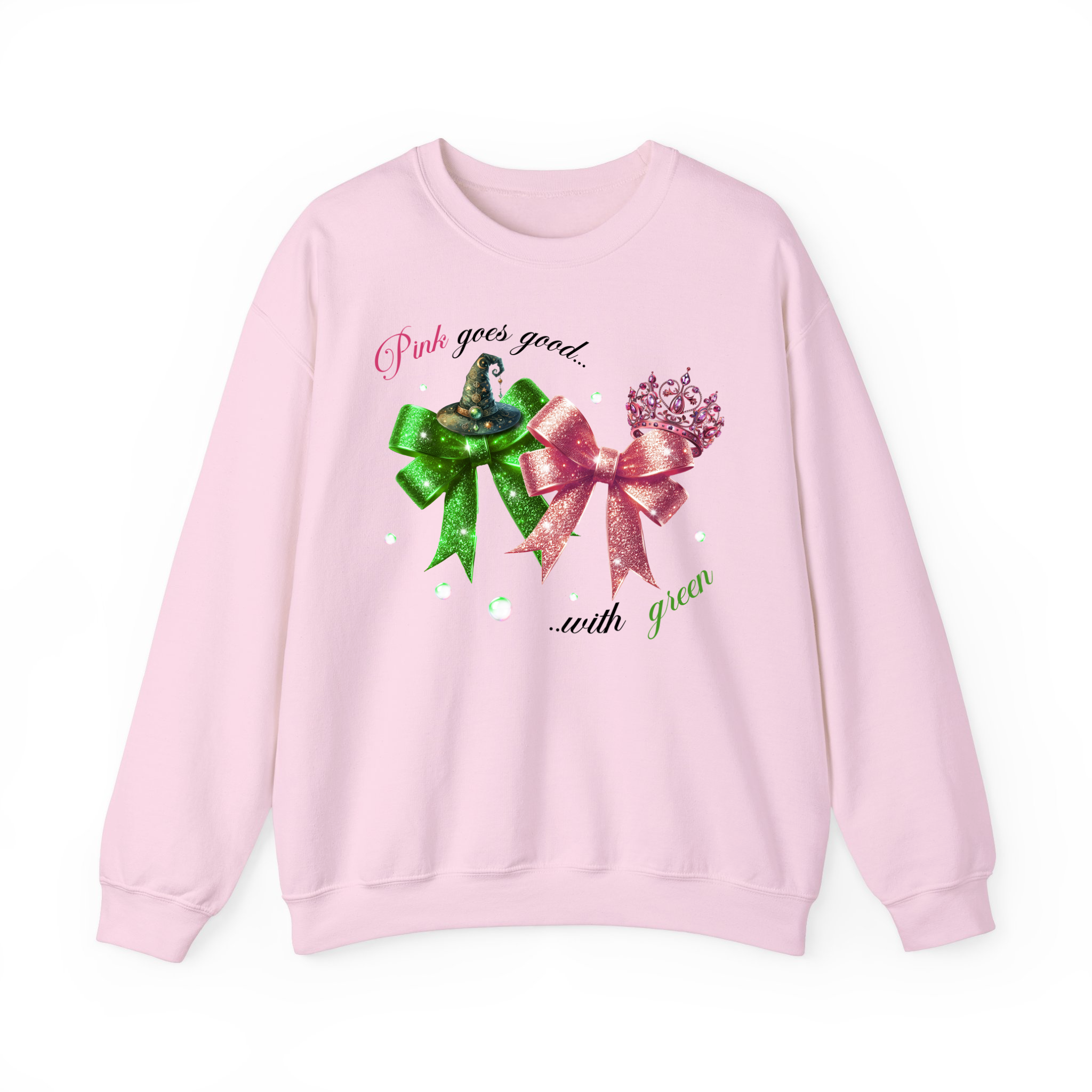 Pink Goes Good With Green Sweatshrit, Wizard Movie Merch