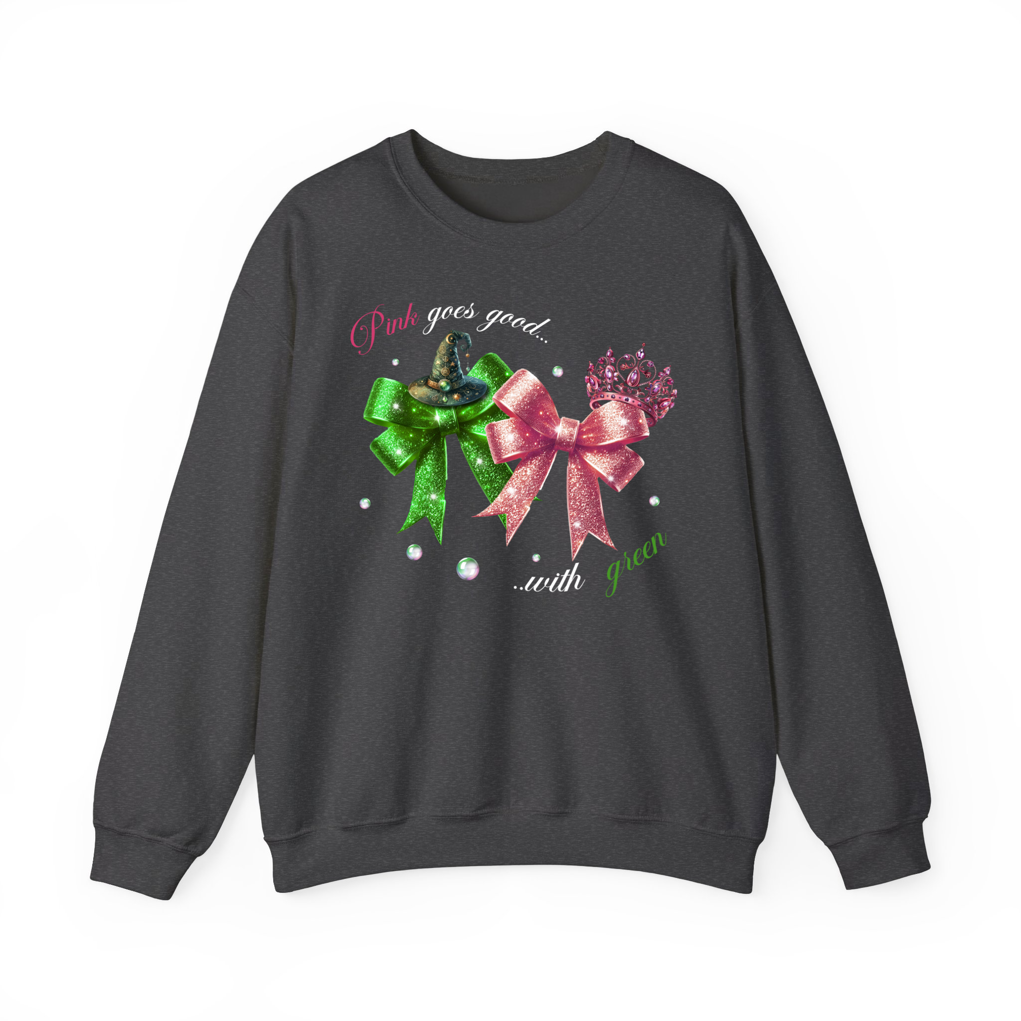 Pink Goes Good With Green Sweatshrit, Wizard Movie Merch