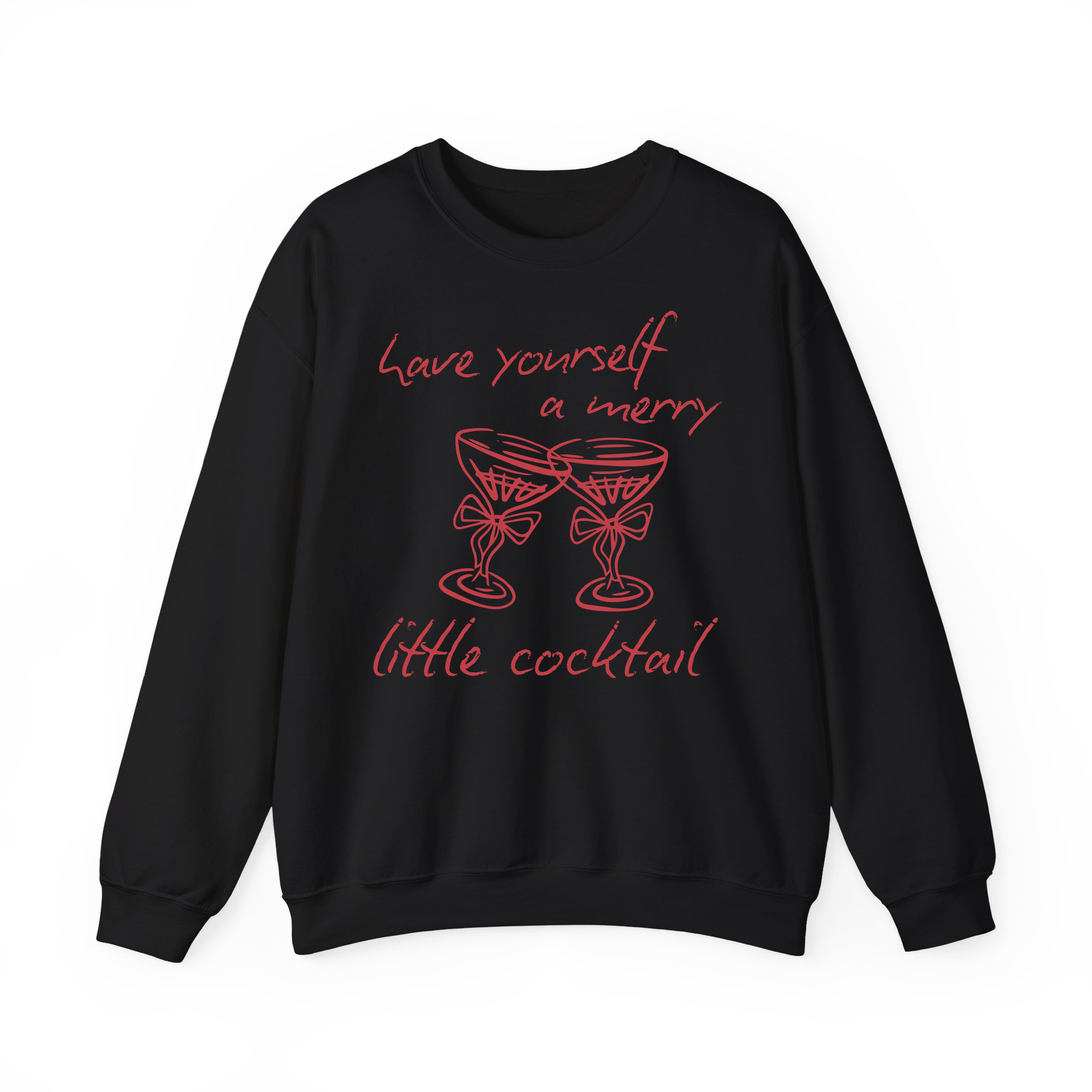 Have Yourself A Merry Little Cocktail Chritsmas Sweatshirt