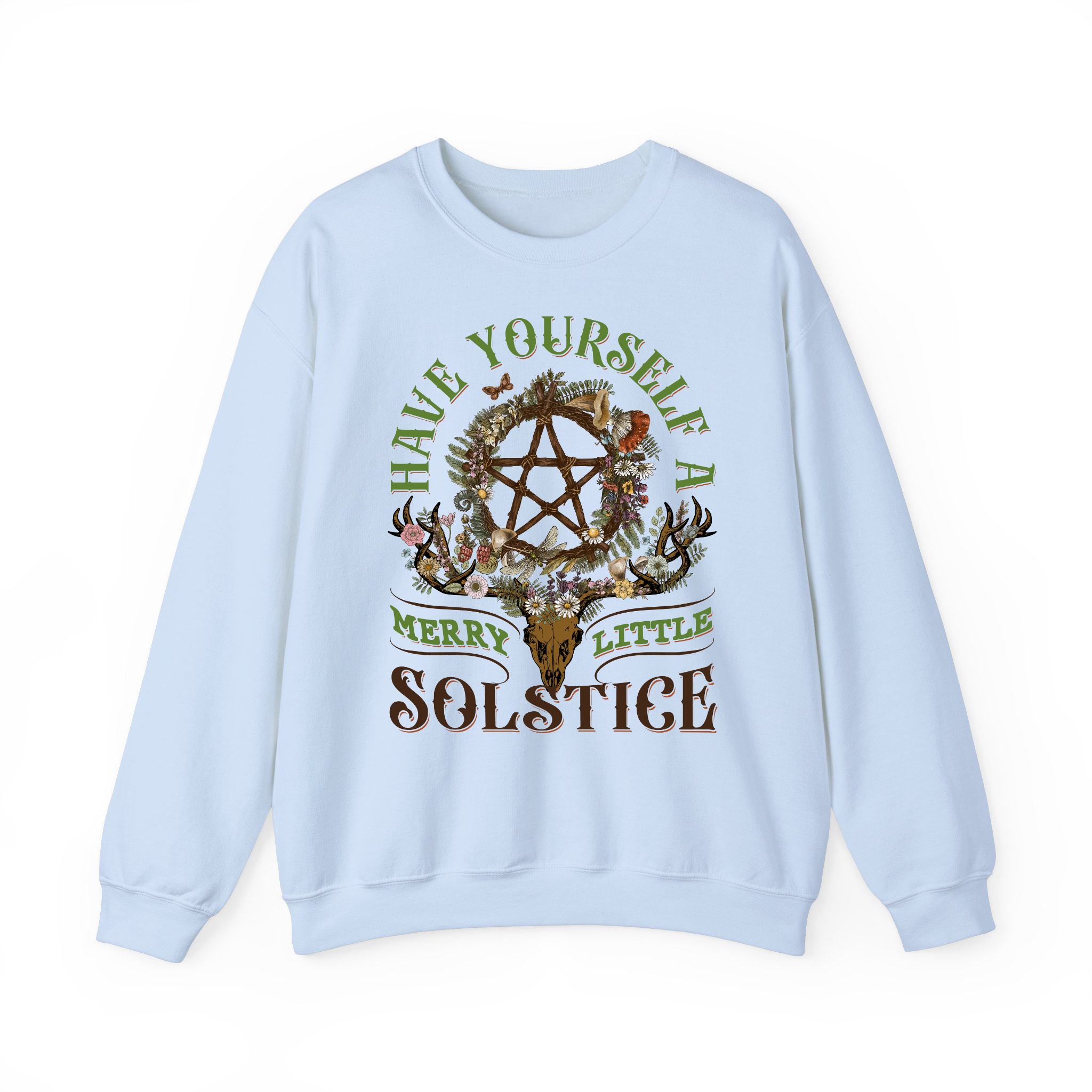 Yule Have Yourself A Merry Little Solstice Winter Christmas Sweatshirt