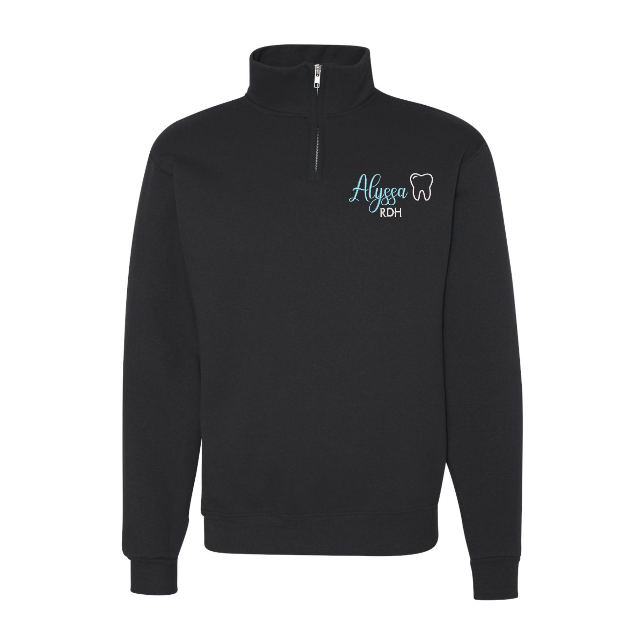 Custom Dentist Name, Dental Assistant/ Hygienist Embroidered Quarter-Zip Sweatshirt