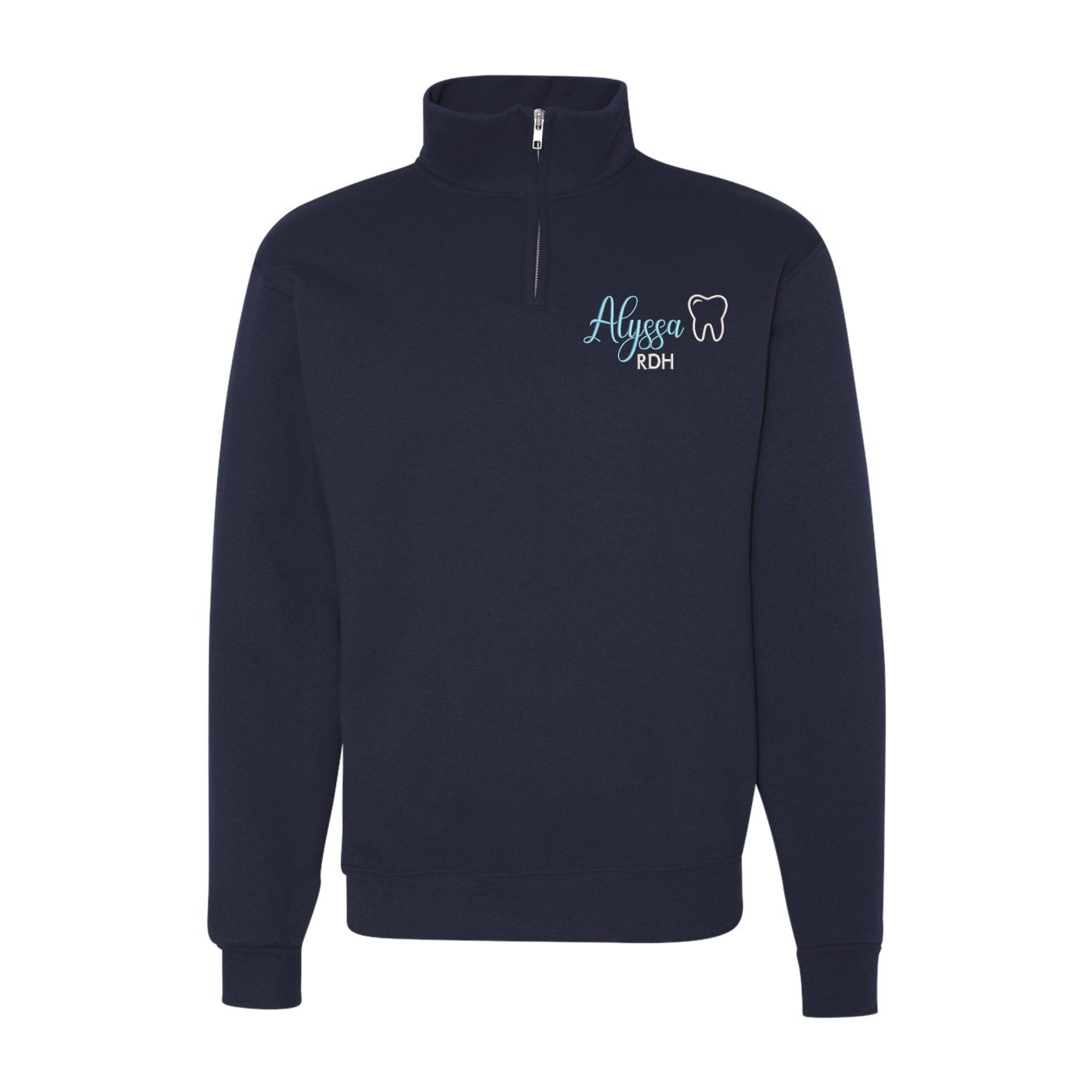 Custom Dentist Name, Dental Assistant/ Hygienist Embroidered Quarter-Zip Sweatshirt