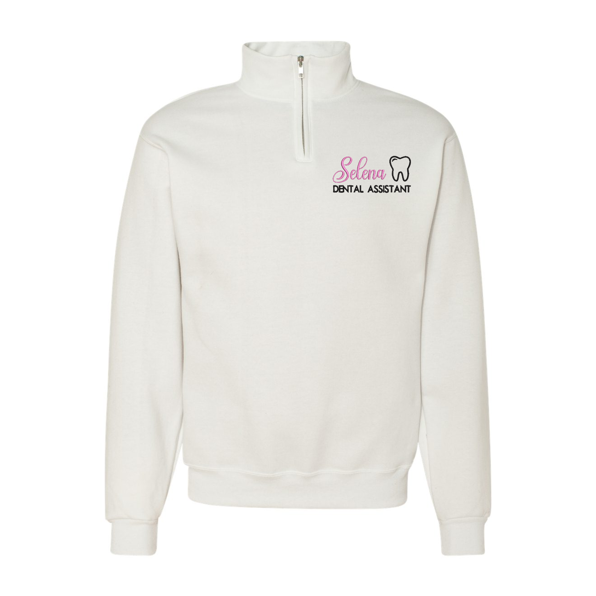 Custom Dentist Name, Dental Assistant/ Hygienist Embroidered Quarter-Zip Sweatshirt