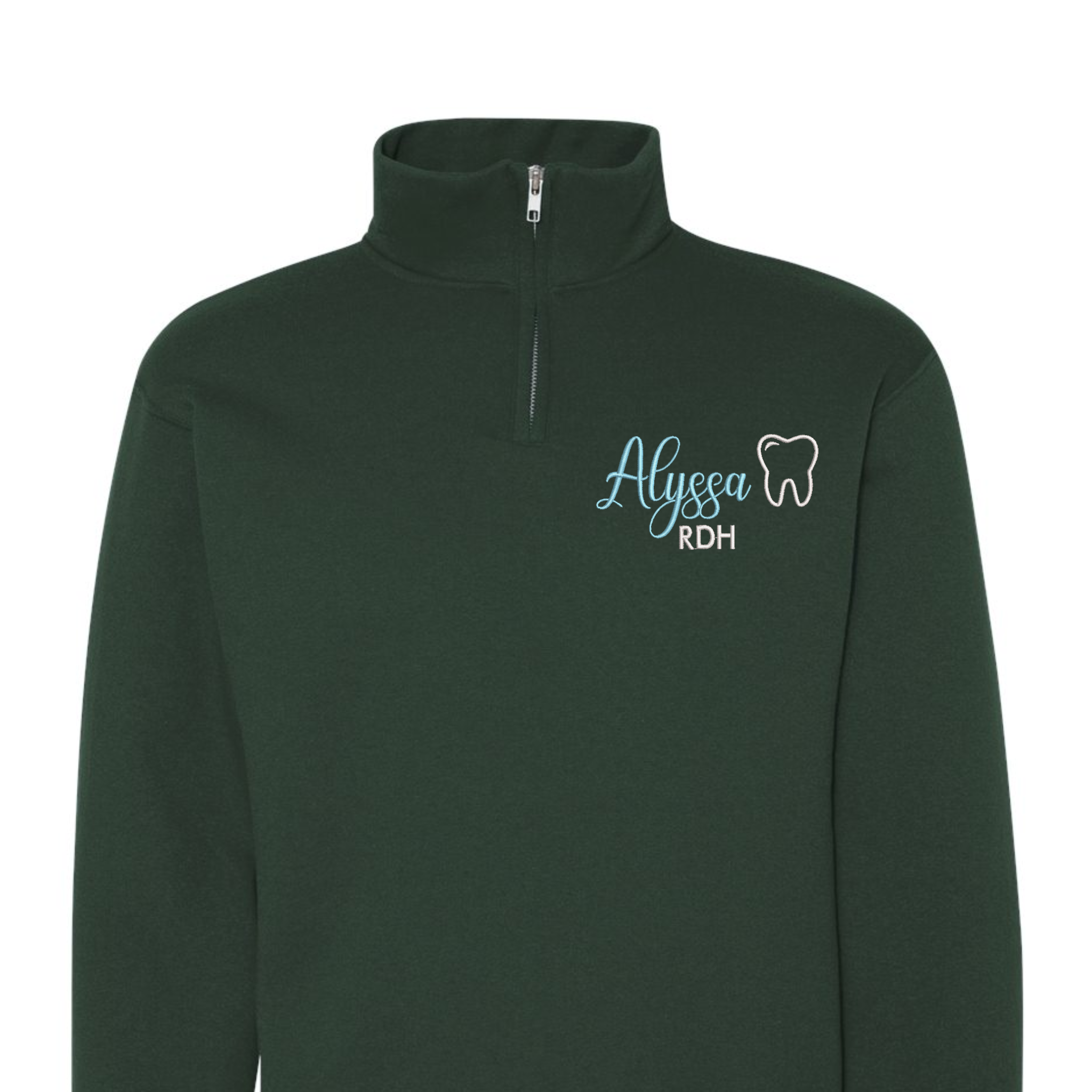 Custom Dentist Name, Dental Assistant/ Hygienist Embroidered Quarter-Zip Sweatshirt