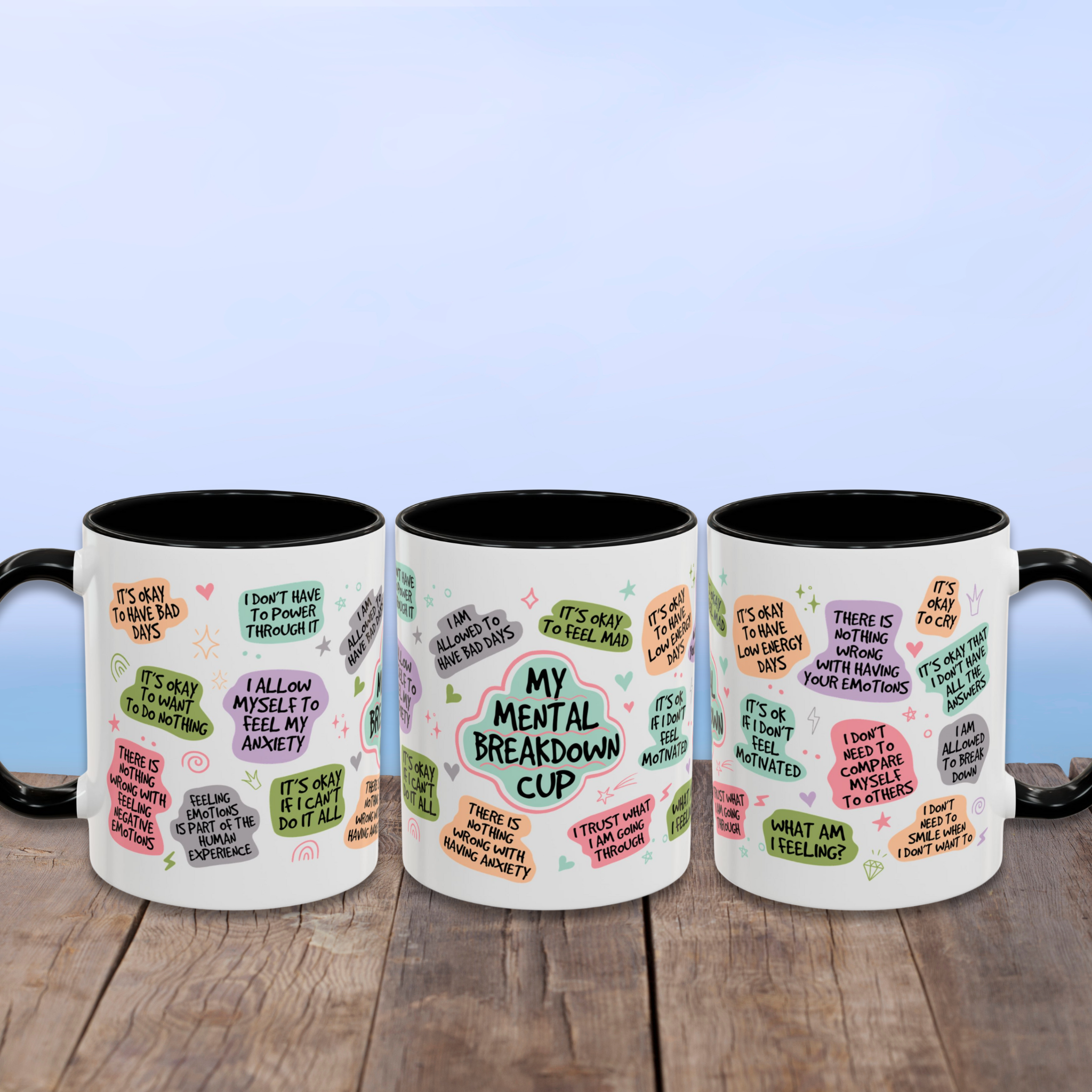 My Mental Breakdown Cup Accent Mug 11oz, Mental Awareness Self Love Gift